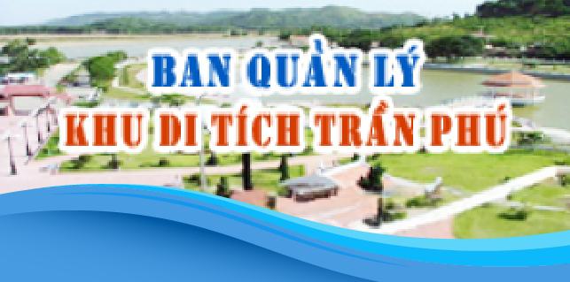 Ban Quản Lý Khu Di Tích Trần Phú